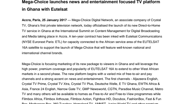 ​​Mega-Choice launches news and entertainment focused TV platform in Ghana with Eutelsat