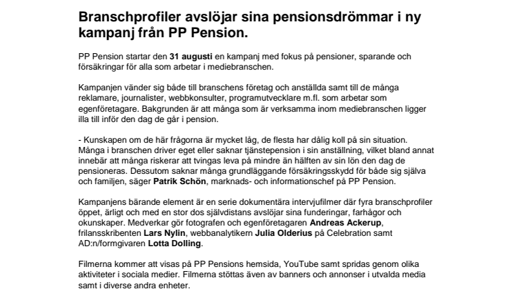 Branschprofiler avslöjar sina pensionsdrömmar i ny kampanj från PP Pension.