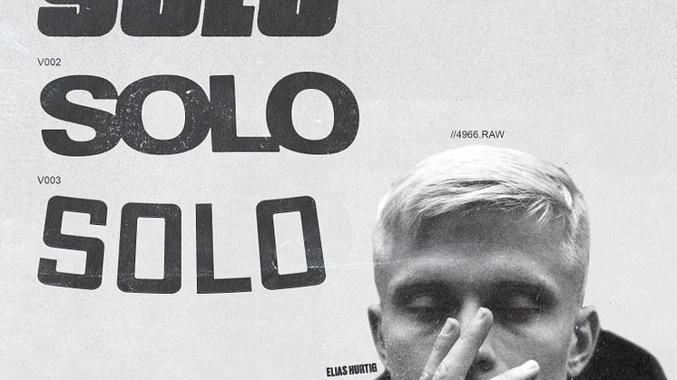 Elias Hurtig släpper sin debut-EP "Solo" med två nya låtar