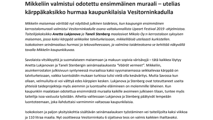 Mikkeliin valmistui odotettu ensimmäinen muraali – utelias kärppäkaksikko hurmaa kaupunkilaisia Vesitorninkadulla