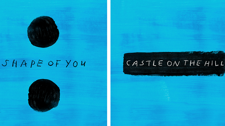Ed Sheeran's två nya singlar, “Castle on the Hill” och “Shape Of You”.