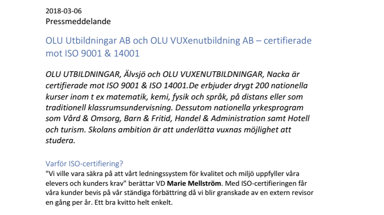 OLU Utbildningar AB och OLU Vuxenutbildningar AB – certifierade mot ISO 9001 & 14001.