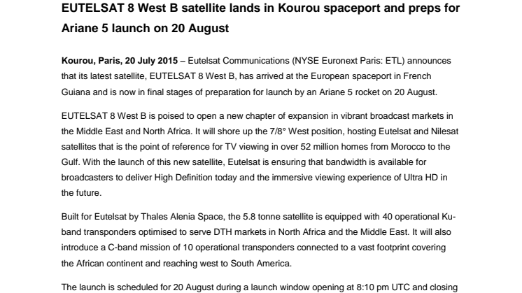 EUTELSAT 8 West B satellite lands in Kourou spaceport and preps for Ariane 5 launch on 20 August