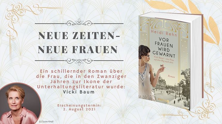 Pressemitteilung: Heidi Rehn mit neuem biografischem Roman über die Schriftstellerin Vicki Baum