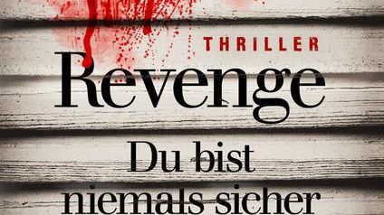 Cover_Revenge – Du bist niemals sicher_Web_Hoehe700.jpg