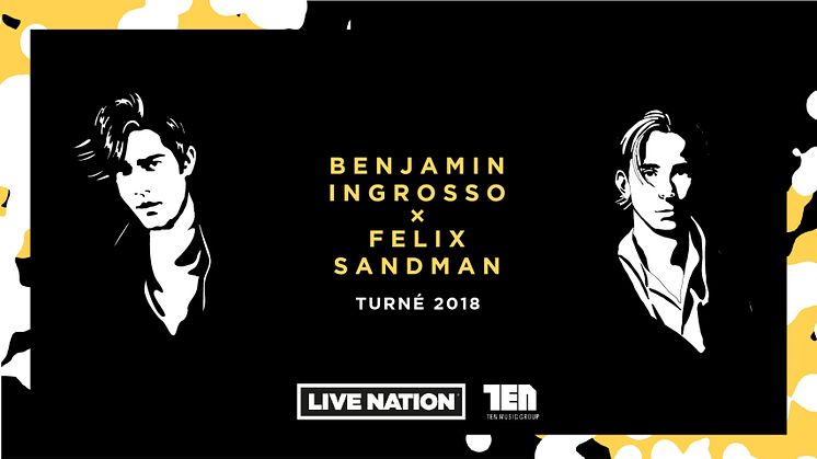 ​BENJAMIN INGROSSO OCH FELIX SANDMAN TILL GÄVLE KONSERTHUS I HÖST!