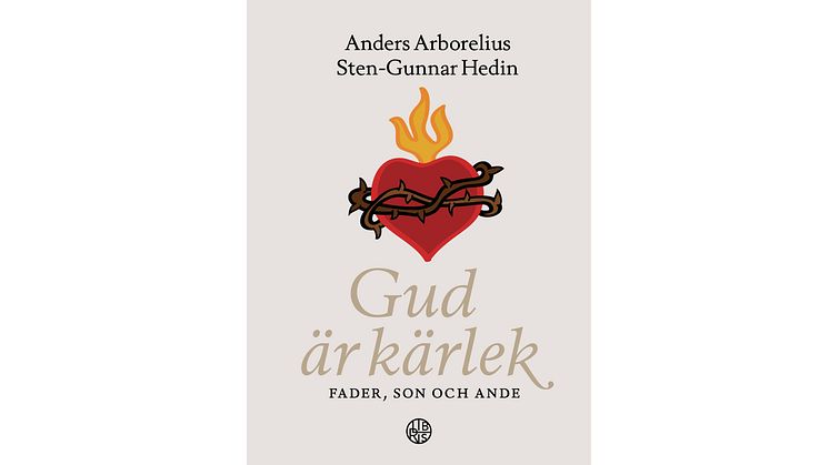 Arborelius och Hedin släpper bok om den kärleksfulle Fadern