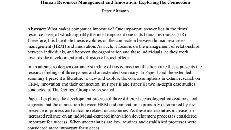Abstract: Licentiatavhandlingen ”Human Resources Management and Innovation: Exploring the Connection” av Peter Altmann
