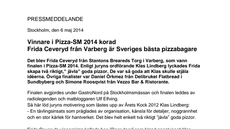 Vinnare i Pizza-SM 2014 korad - Frida Ceveryd från Varberg är Sveriges bästa pizzabagare