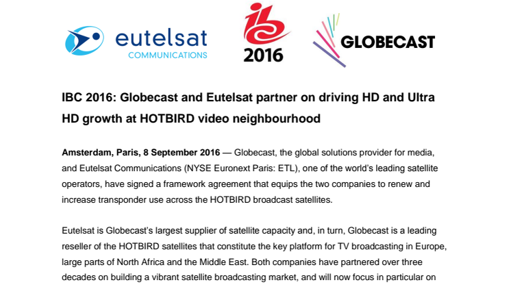 IBC 2016: Globecast and Eutelsat partner on driving HD and Ultra HD growth at HOTBIRD video neighbourhood