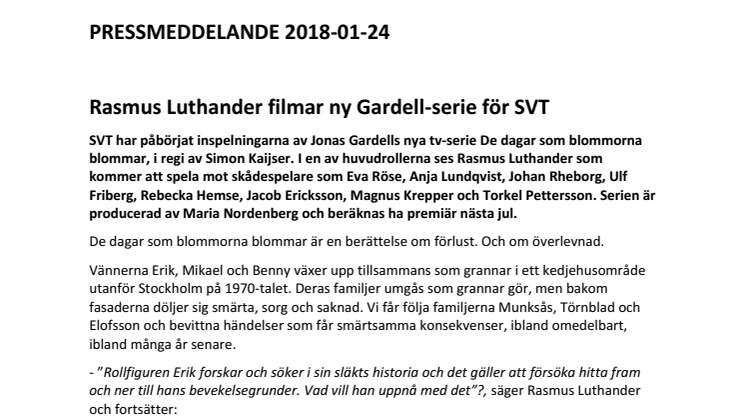 Rasmus Luthander filmar ny Gardell-serie för SVT