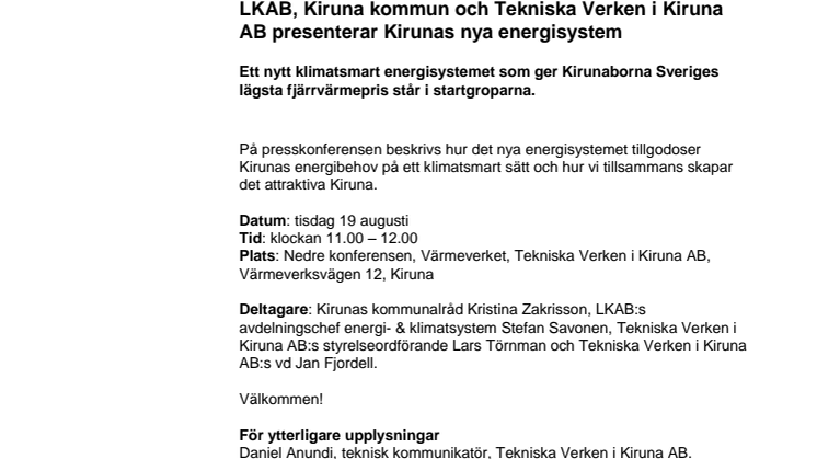 LKAB, Kiruna kommun och Tekniska Verken i Kiruna AB presenterar Kirunas nya energisystem