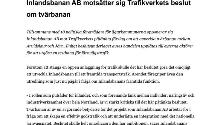 Inlandsbanan AB motsätter sig Trafikverkets beslut om tvärbanan