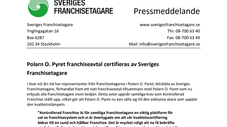 Polarn O. Pyret franchiseavtal certifieras av Sveriges Franchisetagare