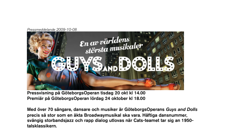 Guys and Dolls - pressvisning och premiär på GöteborgsOperan