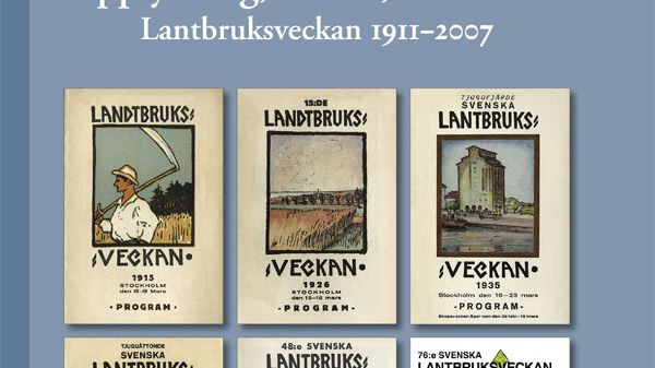 Boksläpp: "Upplysning, arbete, samarbete" – om Lantbruksveckan