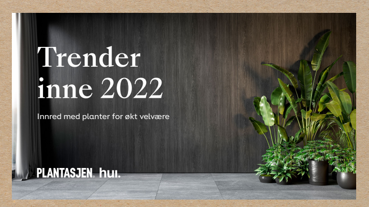 Trender_inne_2022_Plantasjen.pdf