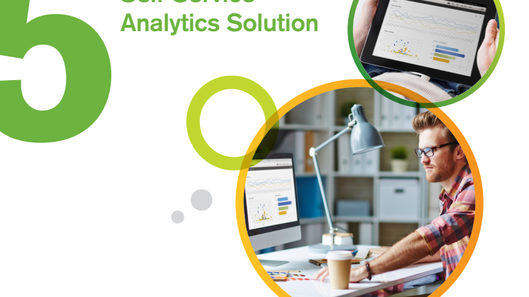 5 capabilities to look for in a Self-Service Analytics Solution