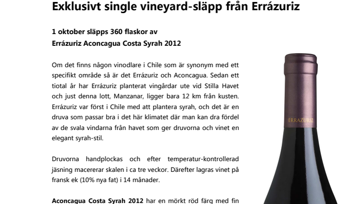 Exklusivt single vineyard-släpp från Errázuriz