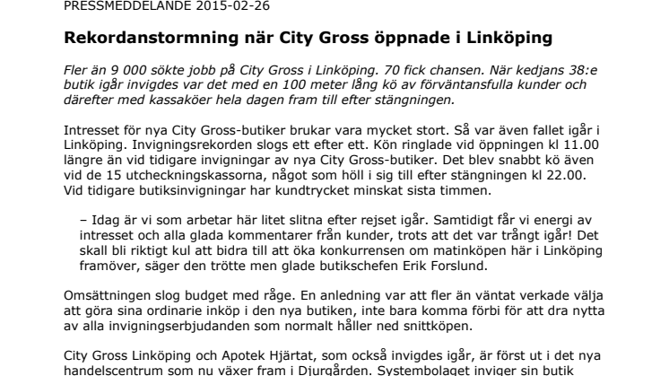 Rekordanstormning när City Gross öppnade i Linköping