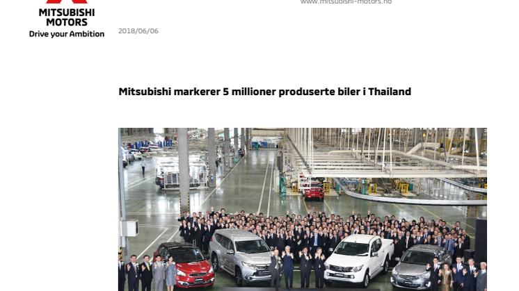 Mitsubishi markerer 5 millioner produserte biler i Thailand