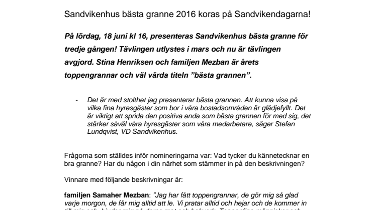 Sandvikenhus bästa granne 2016 koras på Sandvikendagarna!