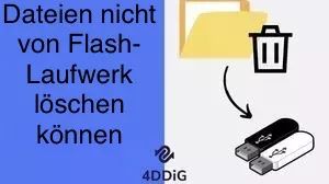 USB-Stick Dateien lassen sich nicht löschen