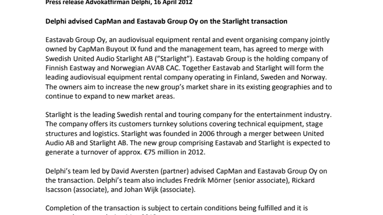 Delphi advised CapMan and Eastavab Group Oy on the Starlight transaction