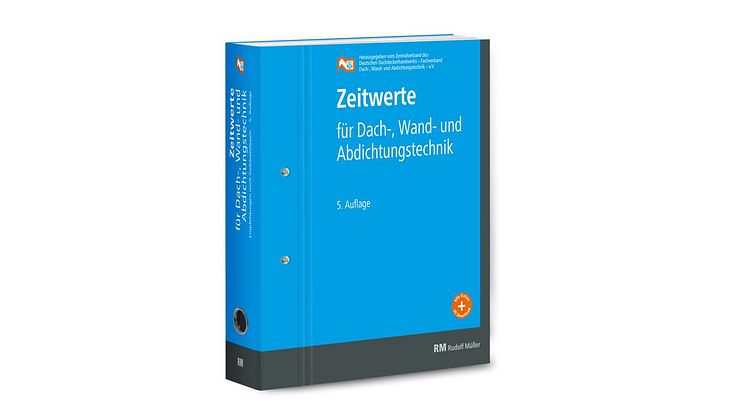 Angebote schnell und sicher kalkulieren mit den aktuellen Zeitwerten für Dach-, Wand- und Abdichtungstechnik – jetzt neu in der 5. Auflage 2022.