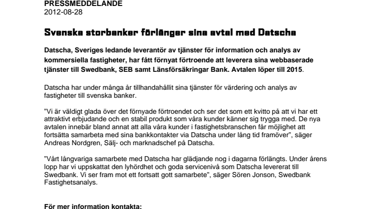 Svenska storbanker förlänger sina avtal med Datscha