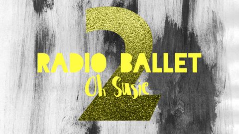 Radio Ballet släpper singeln "Oh Susie". Lyssna här. 