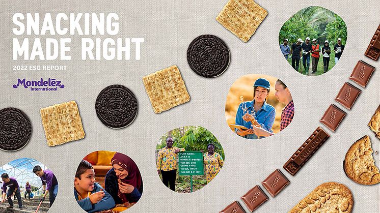 „Snacking Made Right“-Report: Mondelēz International verzeichnet Fortschritte bei seinen ESG-Zielen
