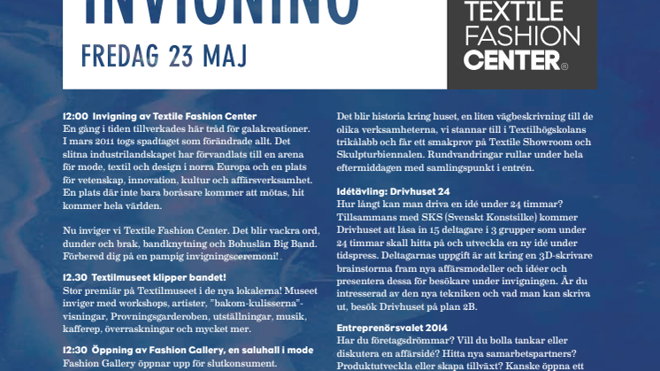 Välkommen till invigningen av Textile Fashion Center