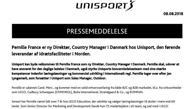Pernille France er ny Direktør, Country Manager i Danmark hos Unisport, den førende leverandør af idrætsfaciliteter i Norden.