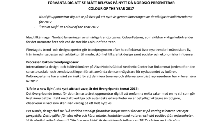 Förvänta dig att se blått belysas på nytt då Nordsjö presenterar Colour of the Year 2017