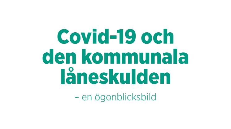 Covid-19 och den kommunala låneskulden