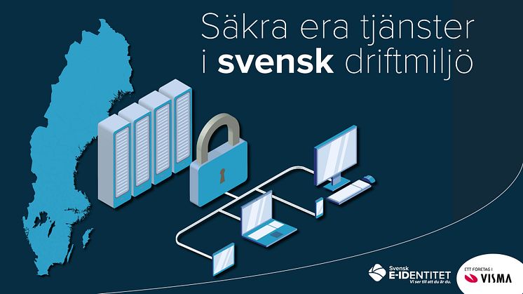 Vi erbjuder säkra lösningar för Svensk drift med integration mot system och användarkällor.  