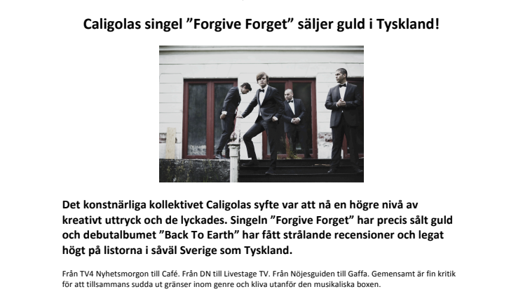 Caligolas singel "Forgive Forget" säljer guld i Tyskland! 