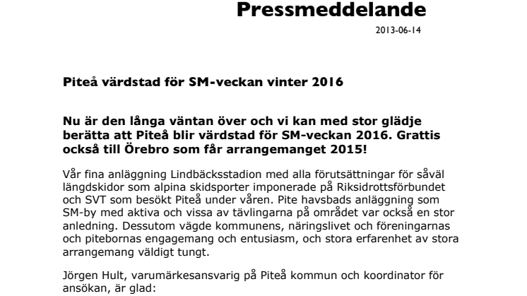 Piteå värdstad för SM-veckan vinter 2016