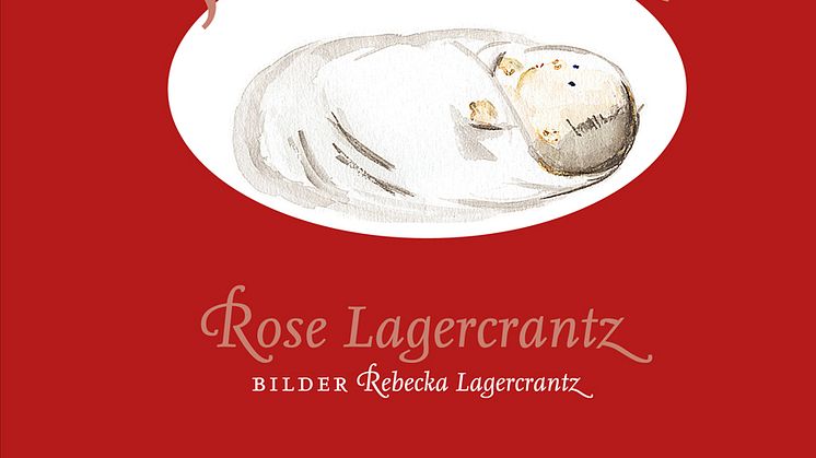 Välkommen på släppfest för Rose och Rebecka Lagercrantz bok Julbarnet!