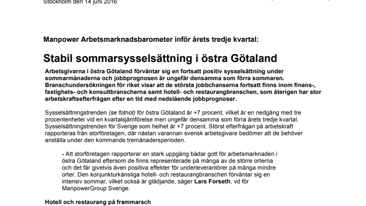 Stabil sommarsysselsättning i östra Götaland