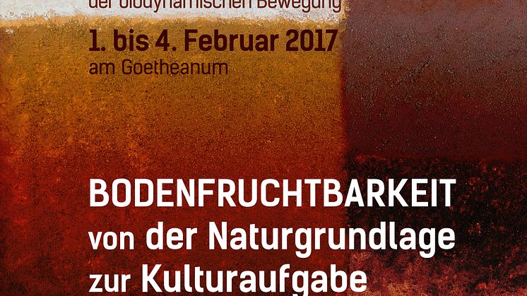 Plakat zur internationalen Konferenz ‹Bodenfruchtbarkeit› der Sektion für Landwirtschaft am Goetheanum (Pigmentbild von Christian Kessler)