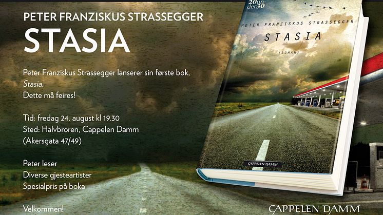 Velkommen til lansering av Peter Franziskus Strasseggers debut STASIA