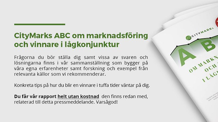 CityMarks tips till fastighetsägare i tuffare tider