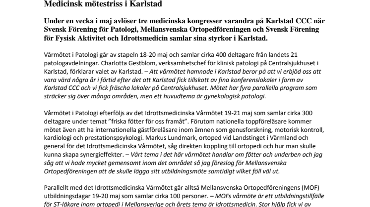 Medicinsk mötestriss i Karlstad