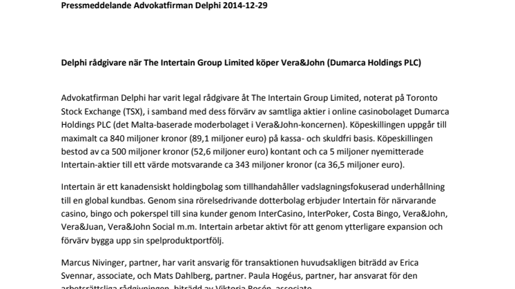 Delphi rådgivare när The Intertain Group Limited köper Vera&John (Dumarca Holdings PLC)