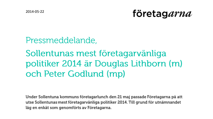 Sollentunas mest företagarvänliga politiker 2014 är Douglas Lithborn (m) och Peter Godlund (mp)