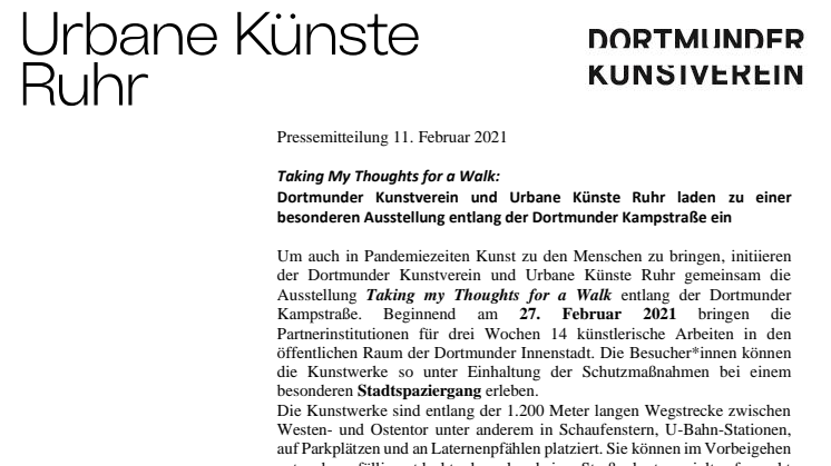 Taking My Thoughts for a Walk: Dortmunder Kunstverein und Urbane Künste Ruhr laden zu einer besonderen Ausstellung entlang der Dortmunder Kampstraße ein  