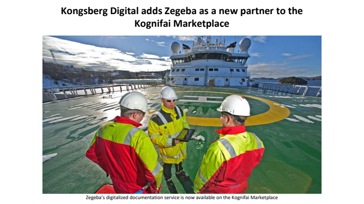 Kongsberg Digital adds Zegeba as a new partner to the Kognifai Marketplace