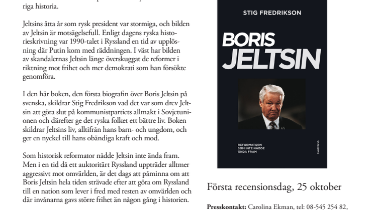 Boris Jeltsin. Reformatorn som inte nådde ända fram 